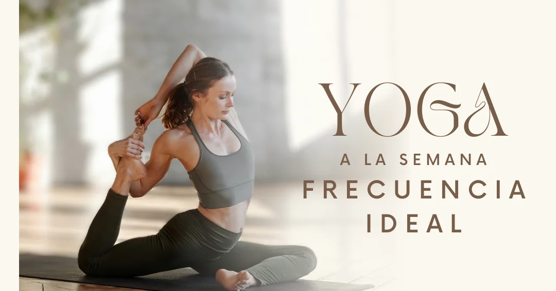 cuántas veces a la semana se recomienda hacer yoga